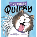 They Call Me Quirky - Hardcover