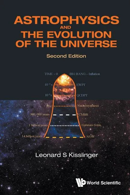 Astrophysics and the Evolution of the Universe (Second Edition) - Paperback