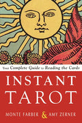 Instant Tarot: Your Complete Guide to Reading the Cards - Paperback