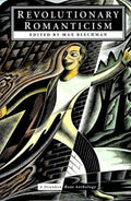 Revolutionary Romanticism: A Drunken Boat Anthology - Paperback