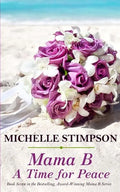 Mama B: A Time for Peace - Paperback