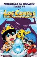 Compas 1: Los Compas Y El Diamantito Legendario / Compas 1: Los Compas and the Legendary Diamond - Paperback