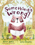 Something's Wrong!: A Bear, a Hare, and Some Underwear - Hardcover