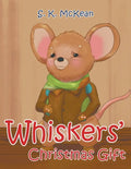 Whiskers' Christmas Gift - Paperback