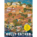 Small in Real Life - Hardcover