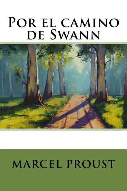 Por el camino de Swann - Paperback