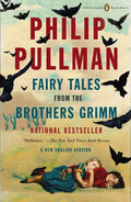 Fairy Tales from the Brothers Grimm: A New English Version (Penguin Classics Deluxe Edition) - Paperback