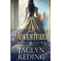 The Adventurer: A Scottish Jacobite Historical Romance - Paperback