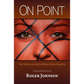 On Point: One Team's Journey from Miner Girls to Cheetahs - Paperback