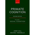 Primate Cognition: Volume 1: Social Cognition - Paperback