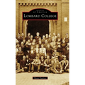 Lombard College - Hardcover