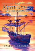 The Mayflower and Her Passengers - Hardcover