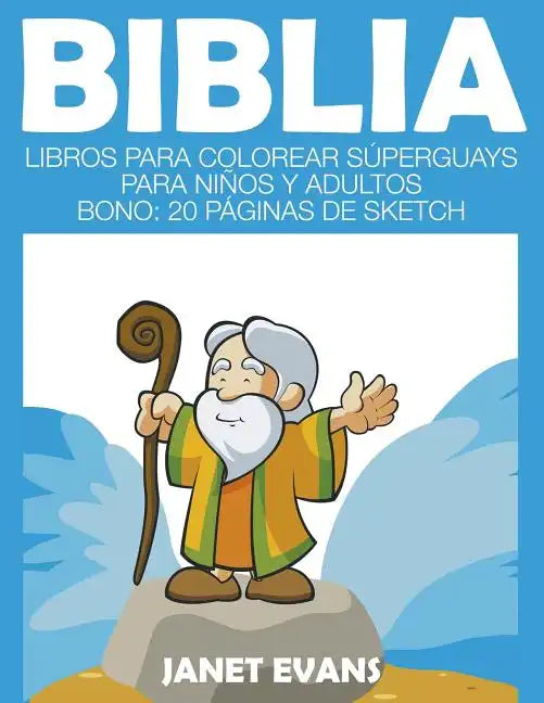 Biblia: Libros Para Colorear Súperguays Para Niños y Adultos (Bono: 20 Páginas de Sketch) - Paperback