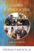 Global Catholicism: Profiles and Polarities - Paperback