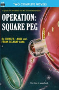 Operation: Square Peg & Enchantress of Venus - Paperback