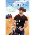 Meant to Be My Cowboy - Paperback
