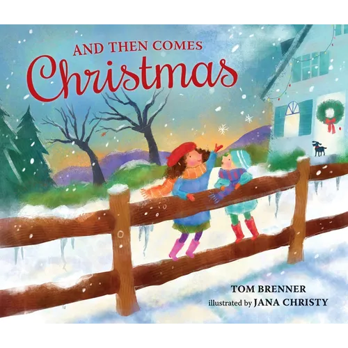 And Then Comes Christmas - Hardcover