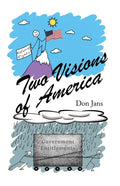 Two Visions of America - Paperback