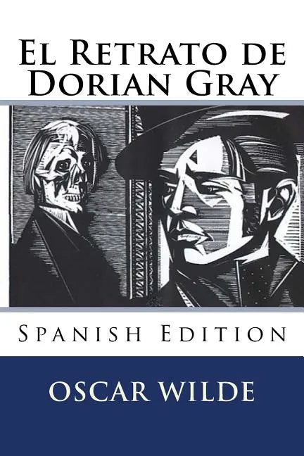 El Retrato de Dorian Gray (Spanish Edition) - Paperback