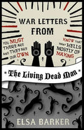 War Letters from the Living Dead Man - Paperback