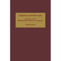 Linguistics and Philosophy: An Essay on the Philosophical Constants of Language - Paperback