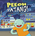 Peeoh PaTANG! - Hardcover
