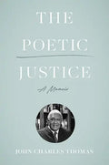 The Poetic Justice: A Memoir - Hardcover