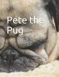 Pete the Pug - Paperback