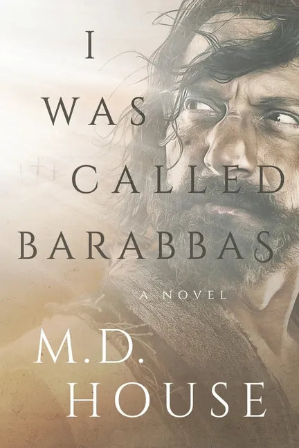 I Was Called Barabbas - Paperback
