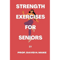 Strength exercises for seniors - Paperback