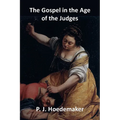 The Gospel in the Age of the Judges - Paperback