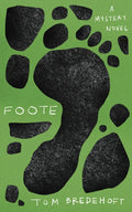 Foote: A Mystery Novel - Paperback