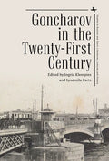Goncharov in the Twenty-First Century - Hardcover