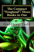 The Compact "Frogland": Three Books in One - Paperback