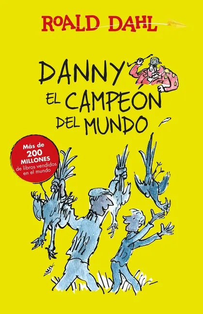 Danny El Campeón del Mundo / Danny the Champion of the World - Paperback
