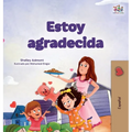 I am Thankful (Spanish Book for Children) - Hardcover