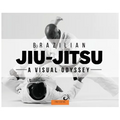 Brazilian Jiu-Jitsu - A Visual Odyssey - Hardcover