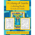 A Litany of Saints Coloring Book for Kids and Adults - Paperback
