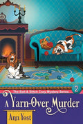 A Yarn-Over Murder (The Bait & Stitch Cozy Mystery Series, Book 2) - Paperback