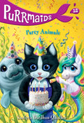 Purrmaids #12: Party Animals - Paperback