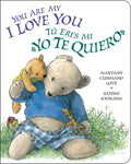 You Are My I Love You - Board Book
