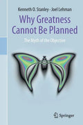 Why Greatness Cannot Be Planned: The Myth of the Objective - Paperback