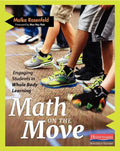 Math on the Move: Engaging Students in Whole Body Learning - Paperback