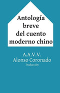 Antología Breve del Cuento Moderno Chino - Paperback