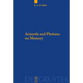 Aristotle and Plotinus on Memory - Paperback