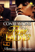 Confessions of a First Lady: The Complete 3 Part Series - Paperback