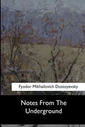 Notes From The Underground - Paperback