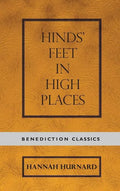 Hinds' Feet on High Places - Hardcover