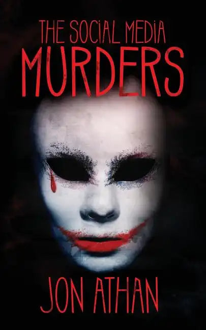 The Social Media Murders - Paperback