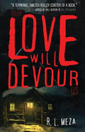Our Love Will Devour Us - Paperback